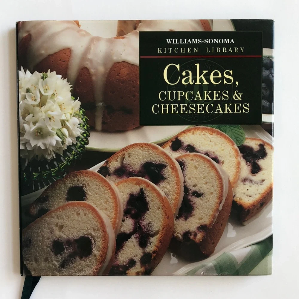 Williams-Sonoma Cakes, Cupcakes & Cheesecakes Cookbook